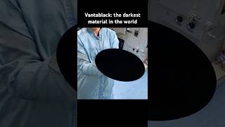 Vantablack the darkest material in the world black science color darkness [upl. by Anwahsak]