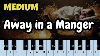 Away In A Manger INTERMEDIATE PIANO TUTORIAL [upl. by Ennairol]