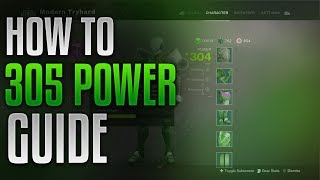 Destiny 2  Detailed Guide to 305 Power [upl. by Omidyar]