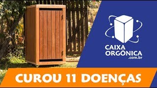 👏 012 CAIXA ORGÔNICA CUROU 11 DOENÇAS EM 2 MESES 👏 [upl. by Alimat380]