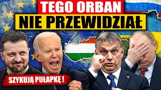 ORBAN SIĘ DOIGRAŁ  TAK BRUKSELA ZMIAŻDŻY OPONENTA [upl. by Anahsar939]