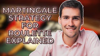 Martingale Strategy for Roulette Explained ⚫️🔴 The Most Successful Roulette Strategy [upl. by Brander108]