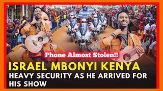 LOVELY 🥰SEE HOW ISRAEL MBONYI ARRIVED IN KENYA WITH HEAVY SECURITY FOR HIS NAIROBI KENYA PERFORMANCE [upl. by Gnet]