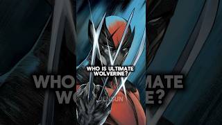 Who Is Ultimate Wolverine [upl. by Ramyar]