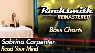 Sabrina Carpenter  Read Your Mind  Rocksmith® 2014 Edition  Bass Chart [upl. by Rimola972]