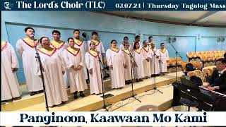 Panginoon Kaawaan Mo Kami  030724  Thursday Mass  TLC Doha [upl. by Aleemaj]