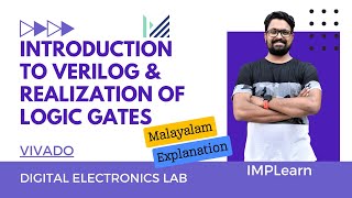 Familiarization of verilog programming  realization of basic gates  NOT amp AND  Malayalam  vivado [upl. by Jaala]