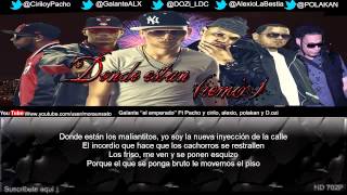 Donde estan remix letra  Galante El emperador Ft pacho y cirilo polakan alexio Dozi [upl. by Tedman]