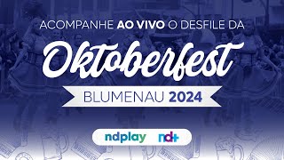 AO VIVO Desfile Oktoberfest Blumenau 2024  16102024 [upl. by Pears245]