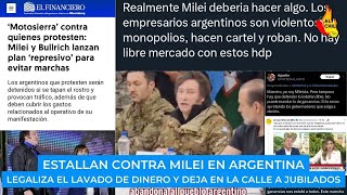 Milei abandona a Argentina legaliza lavado de dinero y deja en la calle a millones [upl. by Greeson]