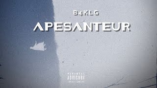 5 B4KLG  APESANTEUR [upl. by Nifares390]