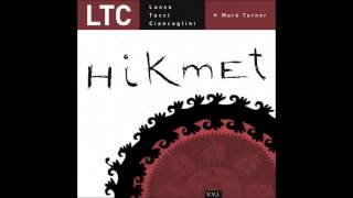 Lorenzo Tucci with LTC trio  Mark TurnerHikmet Love Theme From Spartacus [upl. by Azaria75]