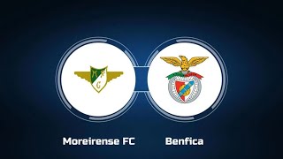 Moreirense vs Benfica 🔴Live Match Today⚽🎬 [upl. by Olotrab]