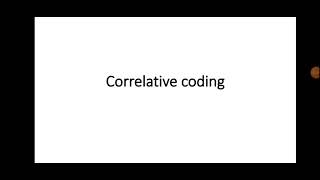 Correlative coding [upl. by Gurtner]