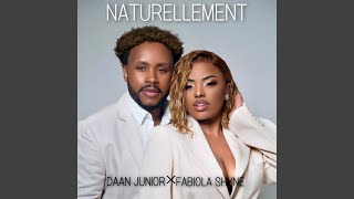 NATURELLEMENT feat Fabiola Shyne [upl. by Kramal]