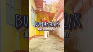 BUMABALIK  JRoa x Skusta Clee  JORGE CHOREOGRAPHY [upl. by Yraht]