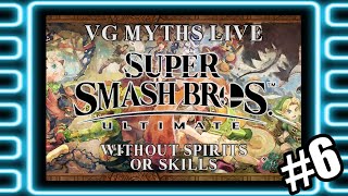 VG Myths Live  Smash Ultimate Hard 100 Without Spirits or Skills DAY 6 [upl. by Atokad898]