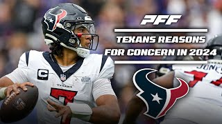 Houston Texans Reasons to be Concerned for 2024  PFF [upl. by Eduj980]