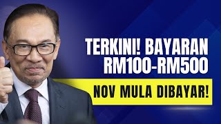 TERKINI BANTUAN RM100RM500 INI MULA DIBAYAR [upl. by Tarryn]