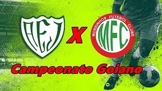 AO VIVO  JATAIENSE X MORRINHOS  CAMPEONATO GOIANO  NARRAÇÃO [upl. by Yniatirb]