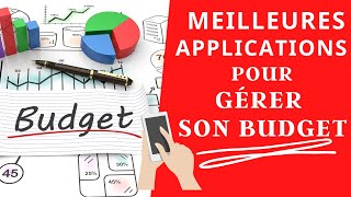 Les Meilleures applications pour gérer son BUDGET [upl. by Auqcinahs]