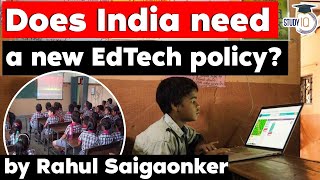 What is EdTech Does India need a new policy for Educational Technology Current Affairs for UPSC [upl. by Radbun]