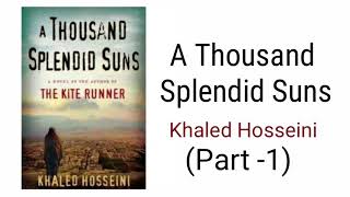 A Thousand Splendid Suns  Khaled Hosseini in Hindi [upl. by Elbon590]