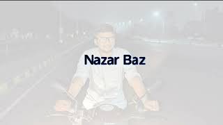 NAZAR BAZ HINDE MUSIC MY VIDEOS MY PICTURE [upl. by Idleman]