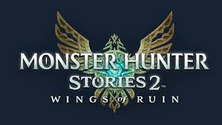 Monster Hunter Stories 2 OST  Kamuna Cape Large Monster [upl. by Sixela223]