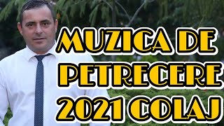 Colaj Muzica de Petrecere 2021 Cele Mai Tari Melodii de Petrecere 2021 Mixaj Muzica de Petrecere [upl. by Correna534]