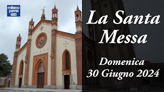 S Messa di Domenica 30 giugno 2024 da Mede PV [upl. by Erapsag]