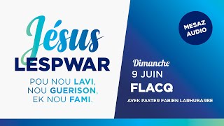 Jesus nou Lespwar  Flacq  Jour 2 [upl. by Adnilahs]