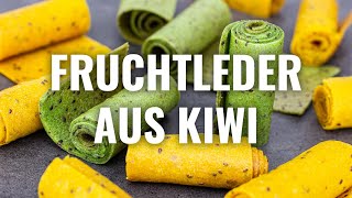 FRUCHTLEDER AUS KIWI Rezept [upl. by Schurman]