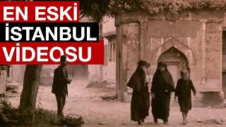 EN ESKİ İSTANBUL VİDEOSU 1898  İLK İSTANBUL VİDEOSU [upl. by Sesmar952]