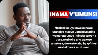 Inama yumunsiUmuntu ubona2023 imupfiriye ubusa today ngiye kukubwira ibintu 3 ukora 2024 ikaguhira [upl. by Esyahc322]