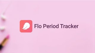 Period Tracker  FLO App [upl. by Buehler]