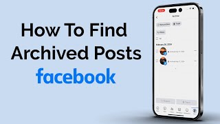 How To Find Archived Posts On Facebook [upl. by Bernelle]