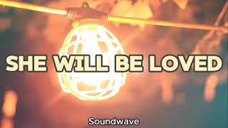 She Will Be Loved  Maroon 5 LYRIC VIDEO [upl. by Valerie]