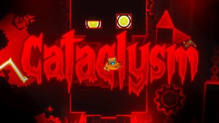 CATACLYSM STREAM 17 Geometry Dash 79271001774x3 [upl. by Annoyik576]