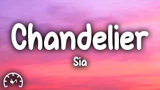 Sia  Chandelier Lyrics [upl. by Nap]