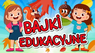 🍁🤗 Bajki edukacyjne dla dzieci po polsku 🤗🍁 [upl. by Petua754]