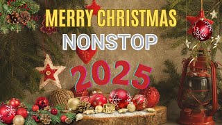 Non stop Christmas Songs Medley Remix 2025 🎅🎄 Christmas Songs 2025 MR 02 [upl. by Carole]