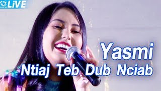 Yasmi Pajyi  Ntiaj Teb Dub Nciab LiVE [upl. by Laure365]