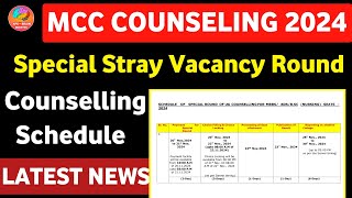 MCC Special Stray Vacancy Round Counseling 2024  MCC Bsc Nursing Special Round Counseling 2024 [upl. by Ilil]