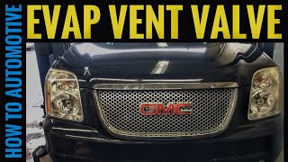 How To Install An Evap Vent Valve On A 2007 Gmc Yukon Denali [upl. by Keemahs328]