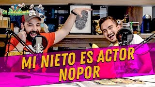 La Cotorrisa  Episodio 4  Mi nieto es actor N0P0R [upl. by Greggs]