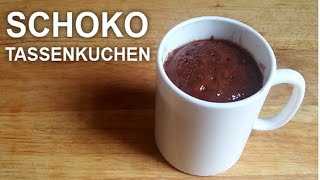 Tassenkuchen selber machen  Schoko Tassenkuchen [upl. by Kariotta]