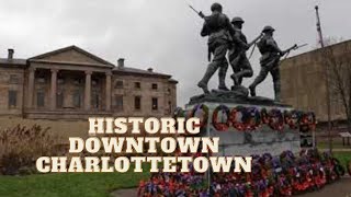 Historic Downtown Charlottetown Walking Tour [upl. by Namara]