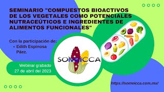 Compuestos bioactivos de los vegetales como nutraceúticos e ingredientes de alimentos funcionales [upl. by Enutrof]