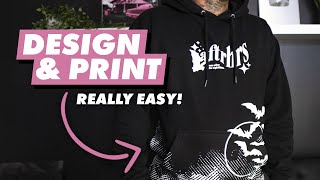 Exactly How I Made This Design and Printed This Hoodie  Step By Step [upl. by Ynnahc558]